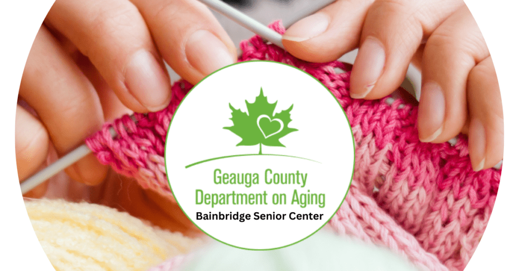 Geauga County Department on Aging - Knitting and Crochet