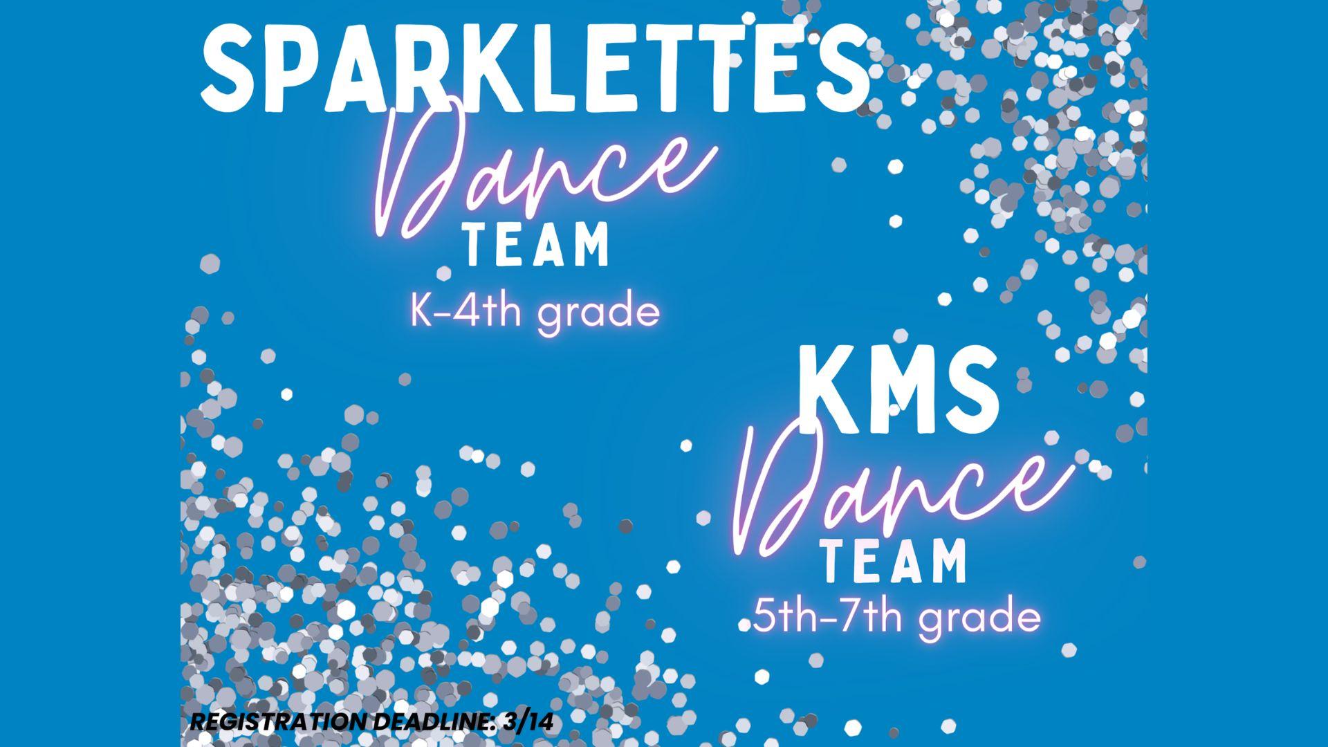 Sparklettes & KMS Dance Team Registration