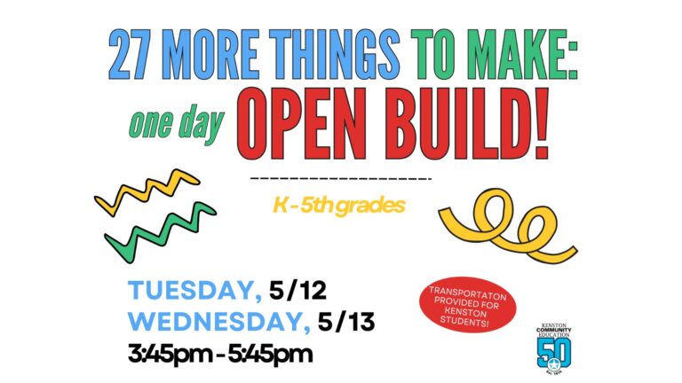 📣 Class Spotlight: Open Build! 27 More Things to Make – KCE
