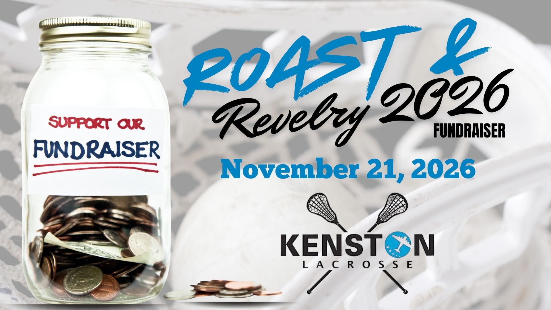 Kenston Youth Lacrosse Presents: Roast & Revelry 2026