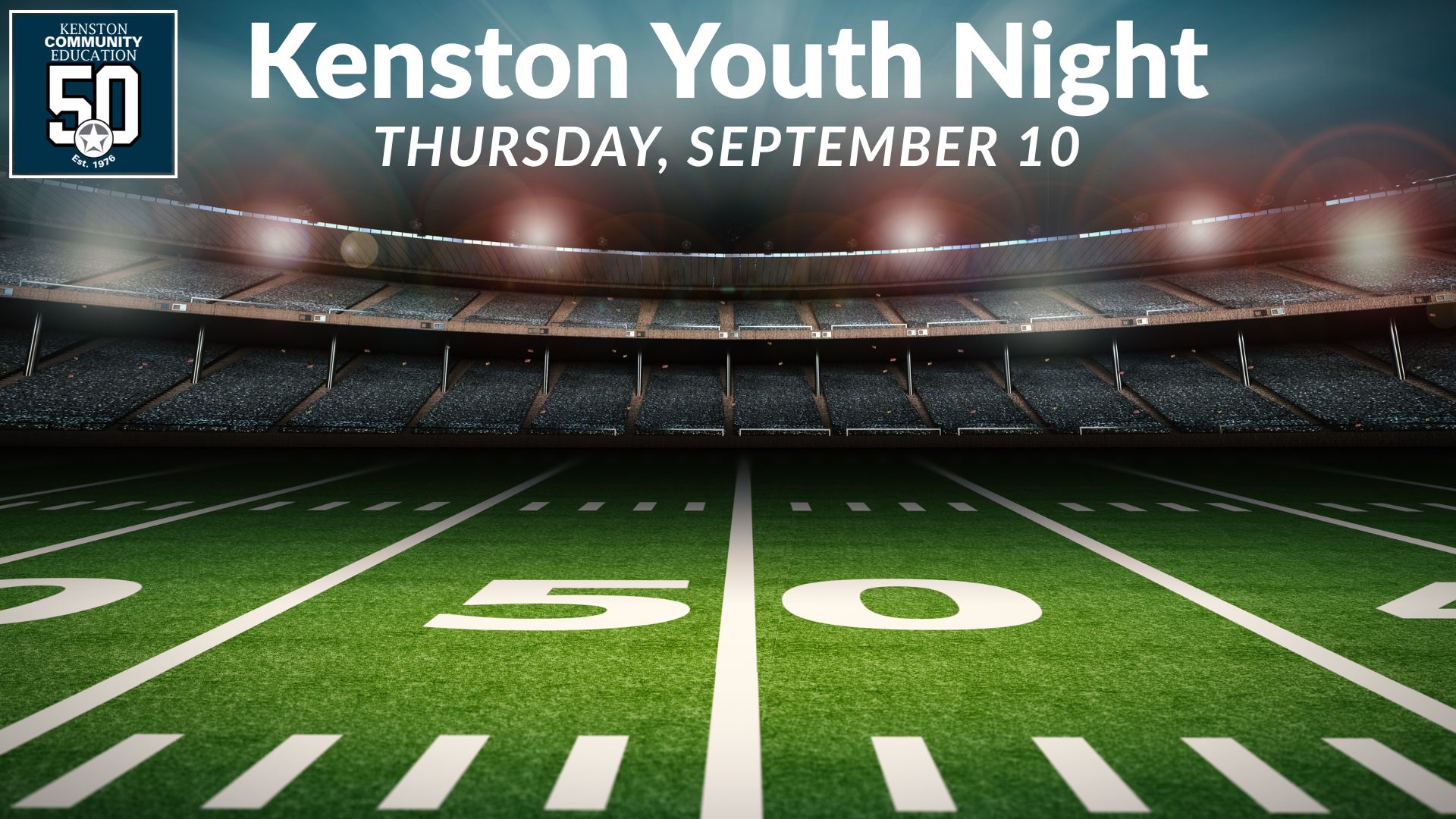 Kenston Youth Night - September 10, 2026